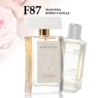 Օծանելիք Martin Lion F87 ոգեշնչված Roses Vanille - Mancera-ի բույրով